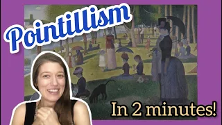 All about Pointillism | 2 Minute Art Lesson Intro