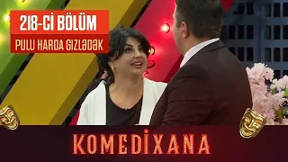 Pulu Harda Gizlədək - Komedixana 218-ci Bölümdən