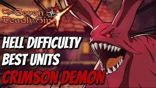 Hell Difficulty Crimson Demon Unit Guide! Use These Units* (7DS Guide) Seven Deadly Sins Grand Cross