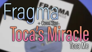 Fragma + Coco Star - Toca's Miracle (2000)