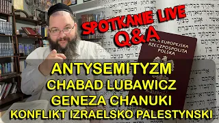 Antysemityzm, Chabad, Geneza Chanuki, Konflikt w Izraelu, Koszernośc grzybów i nie tylko! Q&A