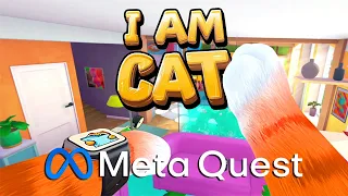 Be a CAT in VR! Quest Gameplay