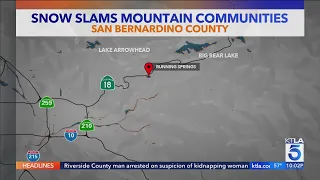 SoCal mountains slammed by snow