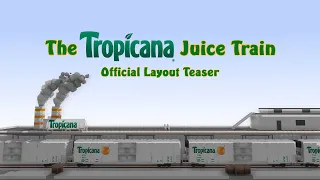 The Tropicana Juice Train for Rolling Line: Official Teaser Trailer