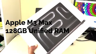 Unboxing - New Macbook Pro M3 Max 128GB RAM