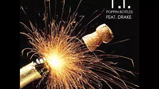 (Official Instrumental) T.I. ft. Drake - Poppin' Bottles (prod. T-Minus)