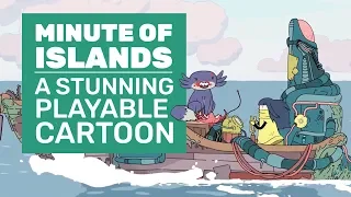 Minute Of Islands Is A Stunning Playable Cartoon | Minute Of Islands Gameplay