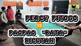 P(2) BET 11K. PAOPAO "BATA" BICUTAN 🆚 PERCY PITOGO RACE 11.