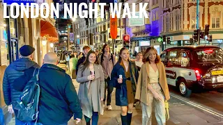 London Night Walking Tour 2021| Walking Street of West End London| Central London Night Walk[4K HDR]