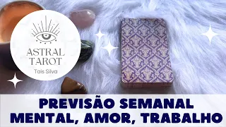 ✨ O QUE ESPERAR DA SUA SEMANA | PERSONALIDADE, MENTAL, VIDA AMOROSA, TRABALHO + CONSELHO