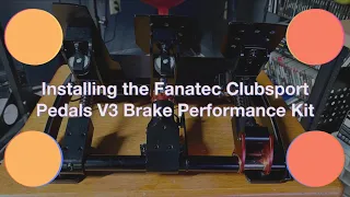 Fanatec Clubsport pedals V3 Brake Performance Kit installation