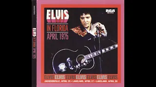 Elvis Presley Live April 27, 1975 Lakeland, Florida