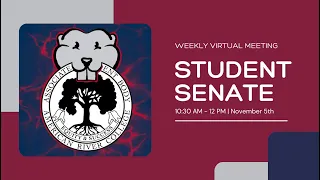 Student Senate Weekly Meeting - November 5th 2021