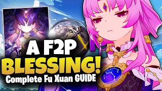 Fu Xuan's F2P Guide to Max Sustain | Best Relics, Light Cones, and Teams | Honkai: Star Rail