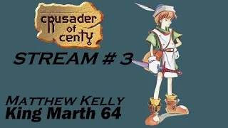 Crusader of Centy Stream #3 (Sega Genesis Mini 2)