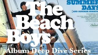 Beach Boys Album Deep Dives #10: Summer Days (and Summer Nights!)