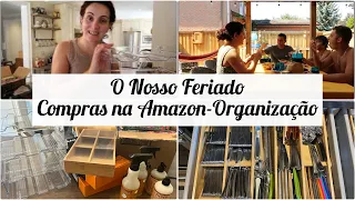Vlog|Feriado tranquilo em Familia/Compras na Amazon/Organização/Algumas mudanças #life #organização
