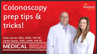 Colonoscopy Prep Tips & Tricks