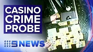 Top agency to investigate casino links to organised crime | Nine News Australia