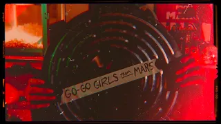 Go-Go Girls From Mars Introduction | DEAD END DRIVE-IN