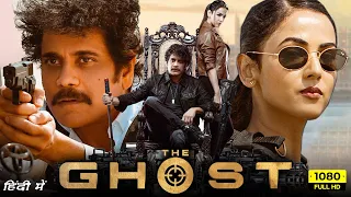 The Ghost Hindi Dubbed Movie Premiere Date | Nagarjuna, Sonal Chauhan, Anikha Surendran | Goldmines