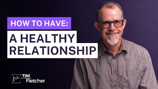 Re-Parenting - Part 35 - Relationships - Part 1