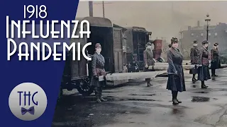 History of the 1918 Influenza Pandemic