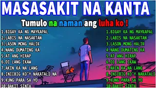 Bigay Ka Ng Maykapal 💔 Masasakit Na Kanta 2023 😪 TOP 10 OPM Heart Broken Songs 2023