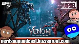 'Venom: Let There Be Carnage' SPOILER REVIEW - The Nerd Soup Podcast!