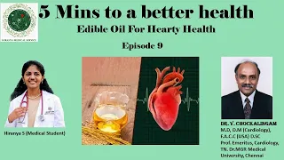 HMS|Prof. Dr.V. Chockalingam|Leading Cardiologist|Use proper oil for your diet|prevent heartattack