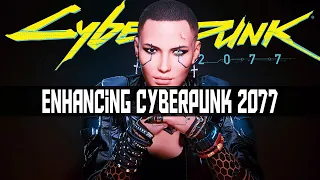 More Mods To Improve Your Cyberpunk 2077 Experience