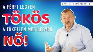 Hogyan legyen tökösebb a férfi, mint a nő? - Bedő Imre mentor videó