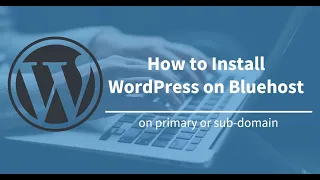 Bluehost Tutorial - How To Build A WordPress in 5 Minutes