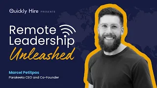 Remote Leadership Unleashed LIVE with Marcel Petitpas