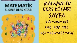 5.SINIF MATEMATİK MEB YAYINLARI SAYFA 240-242-243-246-248-250-251-252-253-254/ MATEMATİK DERS KİTABI