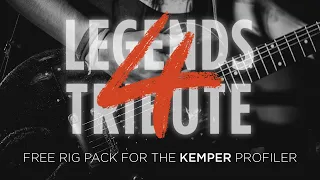 KEMPER PROFILER - The Legends Tribute Rig Pack #4