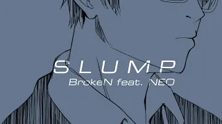 TOWER OF GOD ENDING FULL COVER - SLUMP - BrokeN Version Feat. NEO