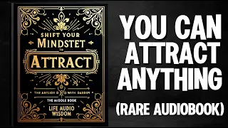 Attract Everything You Love - Audiobook