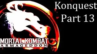 Mortal Kombat: Armageddon - Konquest Walkthrough Part 13