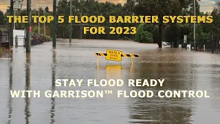 Top 5 Flood Barriers For 2023