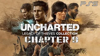 Uncharted: Legacy of Thieves Collection Part 9 Walkthrough - PS5 | 4k | 60 fps