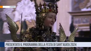 Catania. Presentato il programma della festa di Sant’Agata 2024.