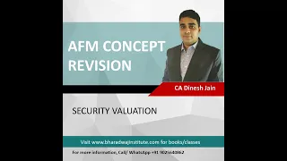 CA Final - AFM - Detailed Concept Revision - Security Valuation