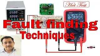 Fault finding techniques in Electronics Circuits