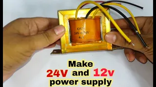 how to make 24v & 12v power supply with single 24v transformer