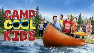 Лагерь Клевые ребята (2017) Фильм | Camp Cool Kids