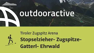 Bergtour in der Tiroler Zugspitz Arena: Stopselzieher- Zugspitze- Gatterl- Ehrwald