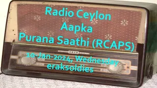 Radio Ceylon 10-01-2024~Wednesday~04 Purani Filmon Ka Sangeet - Kuchh Kamsune Kuchh Ansune Gaane -