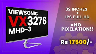 ViewSonic VX3276-MHD-3 FullHD In-Depth Review | HINDI |