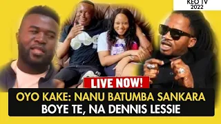 #OYO KAKE: NANU BATUMBA SANKARA BOYE TE, NA DENNIS LESSIE